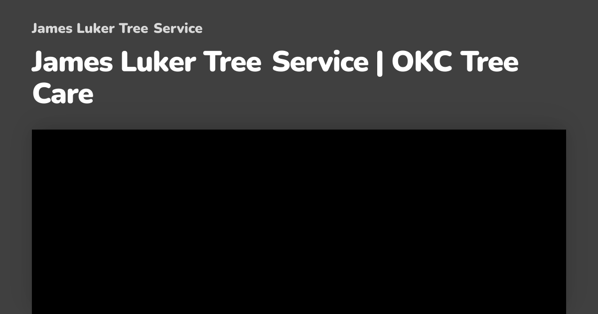 James Luker Tree Service work site